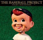 Baseball Project, The - Vol. 2: High and Inside [CD]