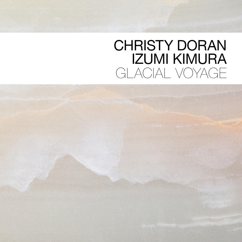 Glacial Voyage [CD]