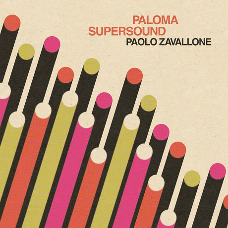 the album cover for Paolo Zavallone - Paloma Supersound (Ita)