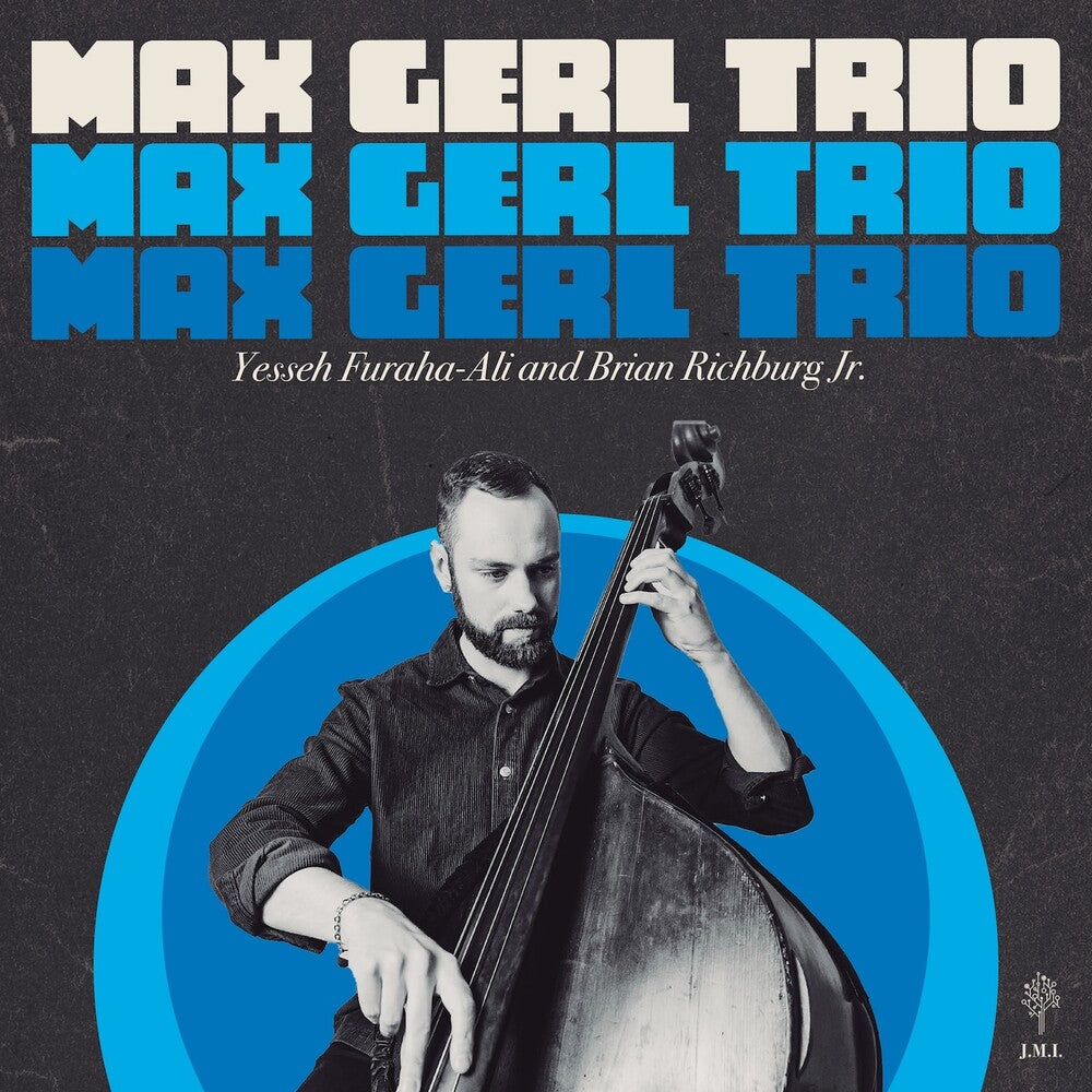 the album cover for Max Gerl - Max Gerl Trio