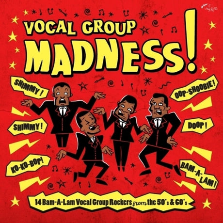 the album cover for Vocal Group Madness: 14 Bam-A-Lam Vocal / Var - Vocal Group Madness: 14 Bam-A-Lam Vocal / Var