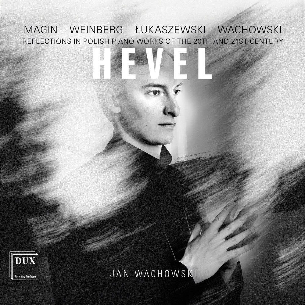 Hevel - Reflections In Polish Piano Works Of The [CD]
