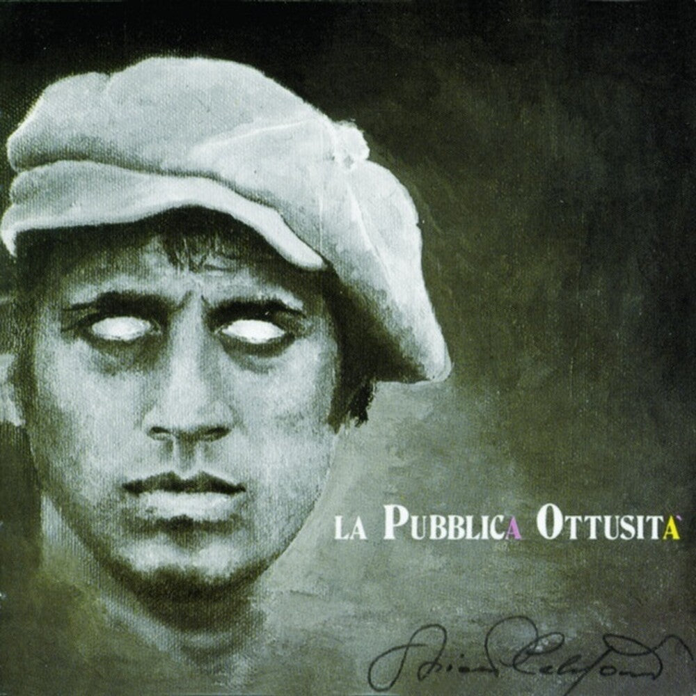the album cover for Adriano Celentano - La Pubblica Ottusita [180 Gram] [Reissue] (Ita)