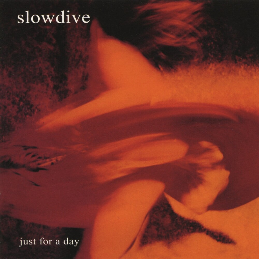 Slowdive - Just For A Day [CD]