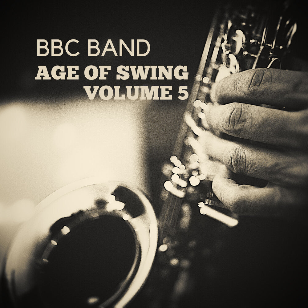 Bbc Band - Age Of Swing Vol. 5 (Mod) [CD]