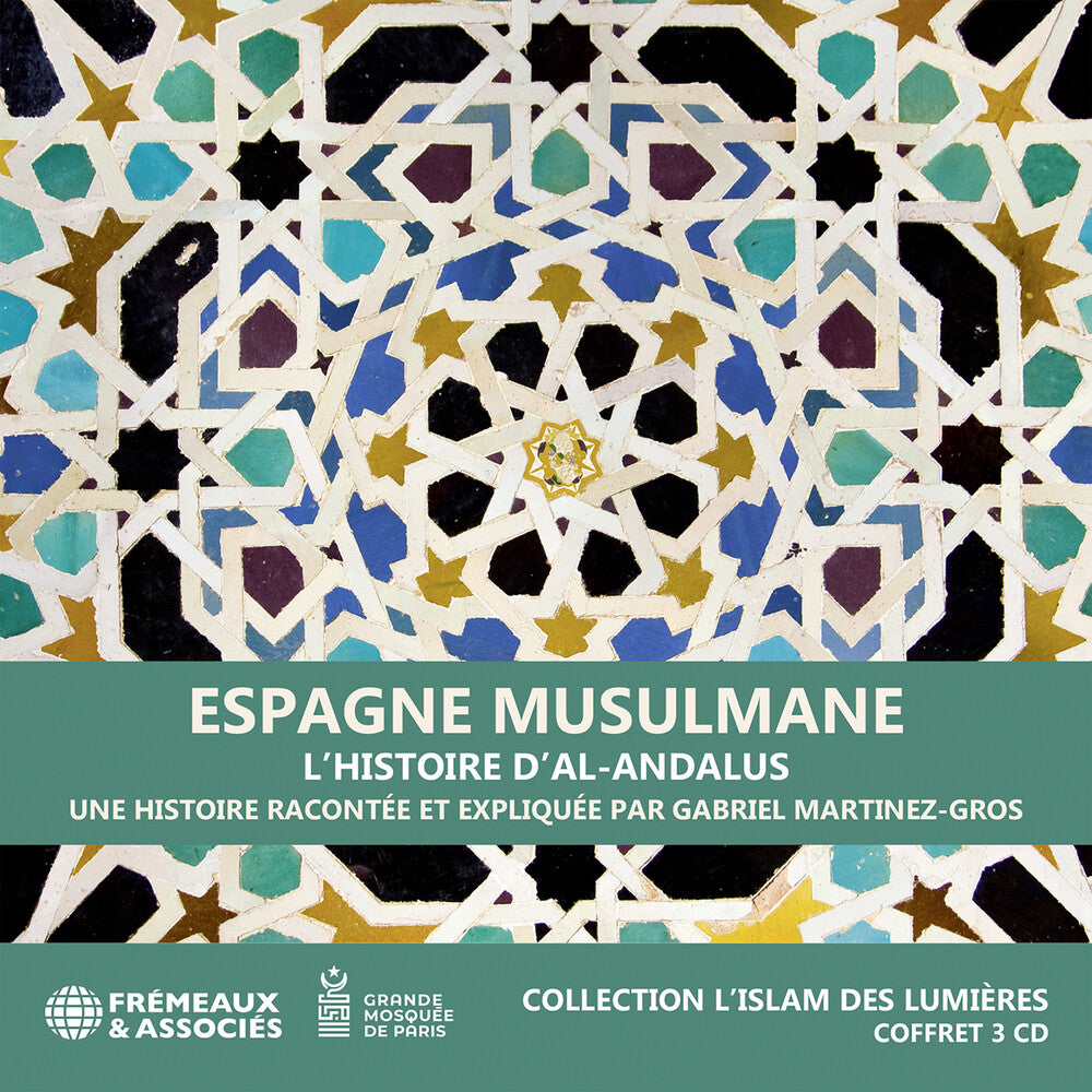 Espagne Musulmane L'histoire D'al-Andalus [CD]