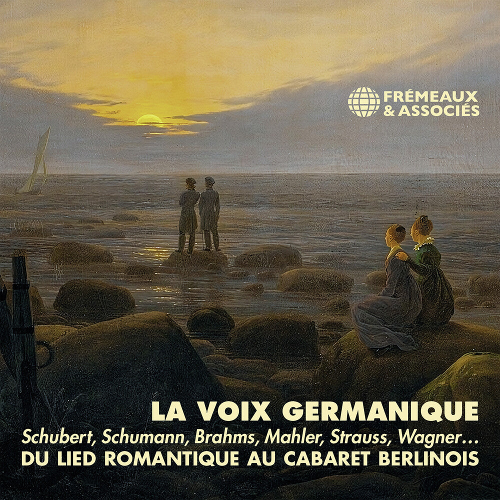 La Voix Germanique - Du Lied Romantique Au Cabaret [CD]