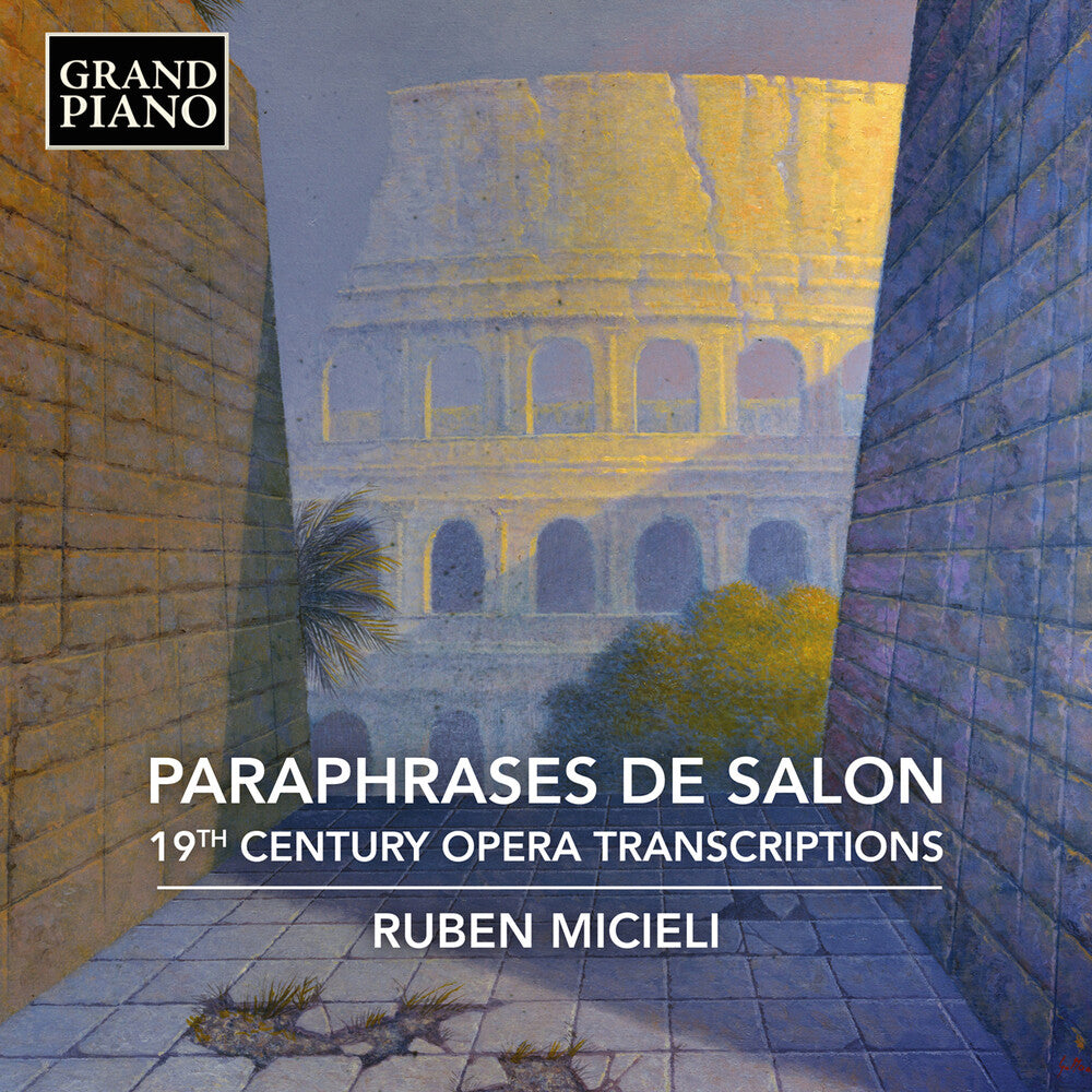Paraphrases De Salon - 19th Century Opera [CD]