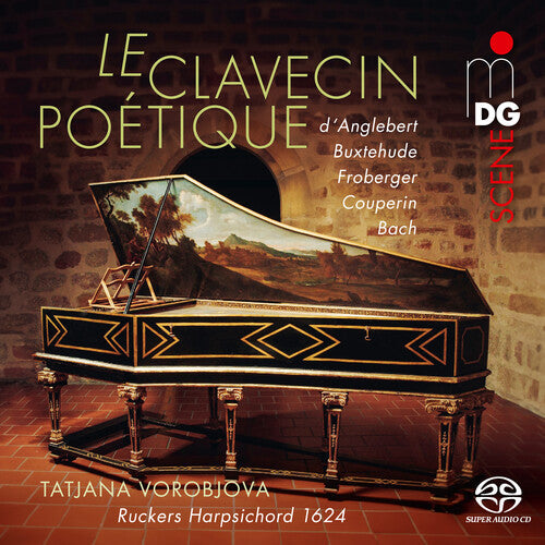 Vorobjova,tatjana - Le Clavecin Poetique - Super Audio CD
