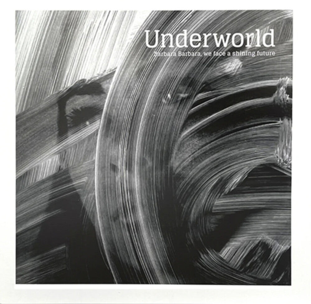 洋楽 Underworld Barbara Barbara, We Face LP Underworld – Barbara Barbara, We Face A Shining Future