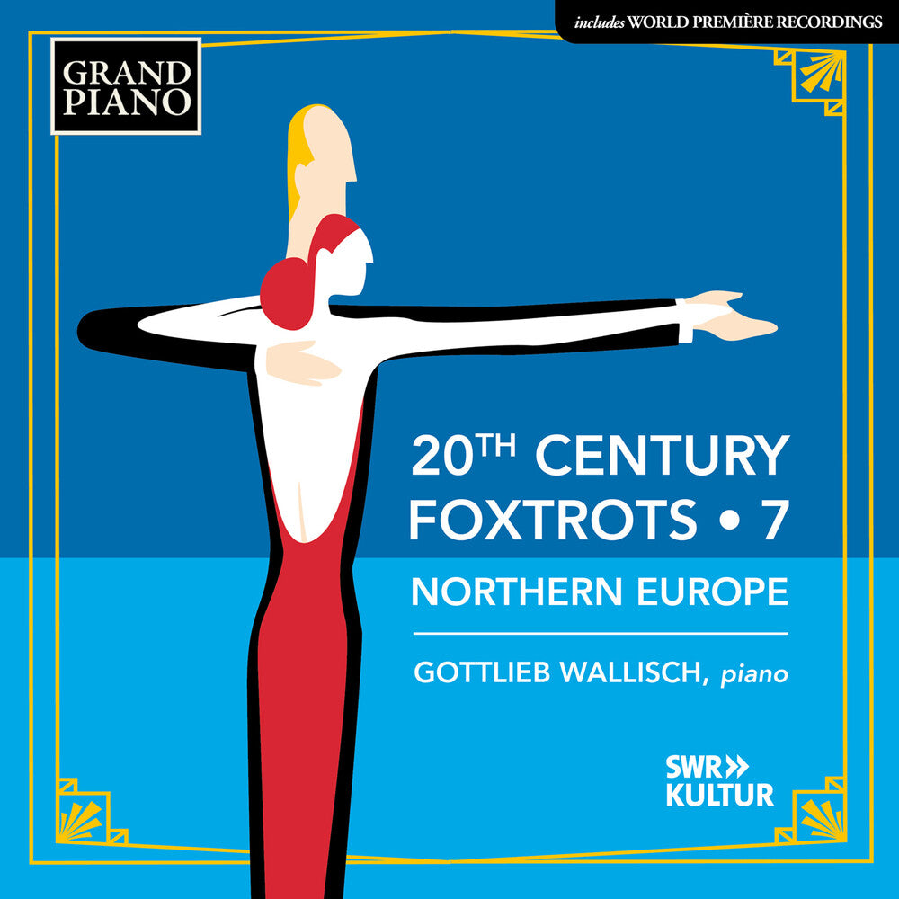 20th Century Foxtrots Vol. 7 - Northern Europe [CD]