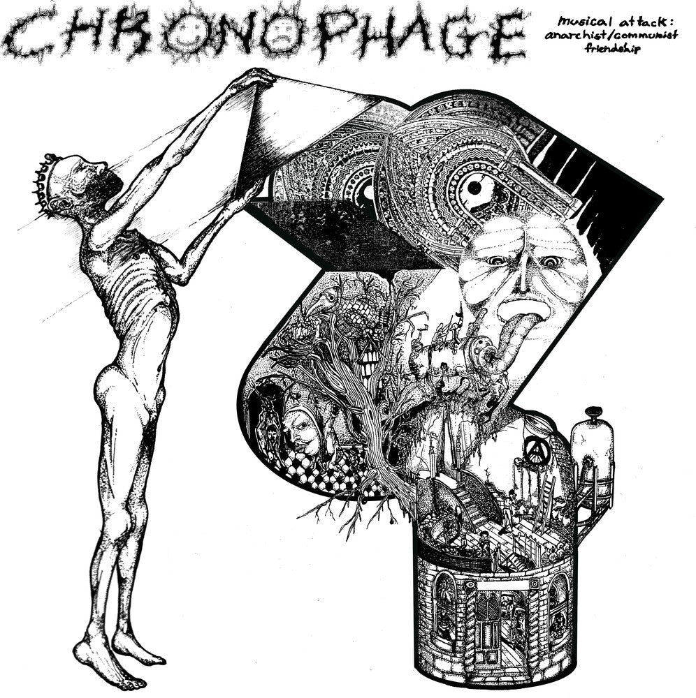 Chronophage - Musical Attack: Communist Anarchist Friendship [7" Vinyl]