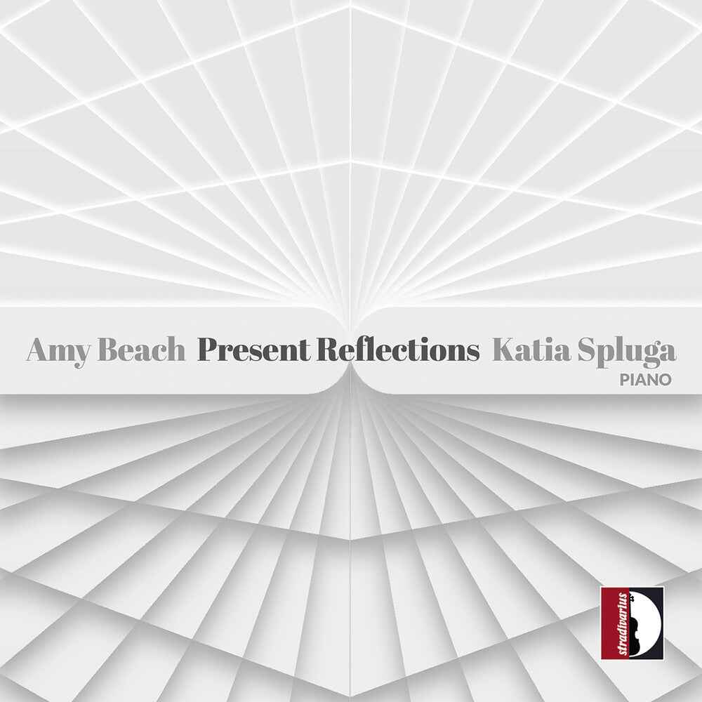 Amy Beach: Present Reflections [CD]