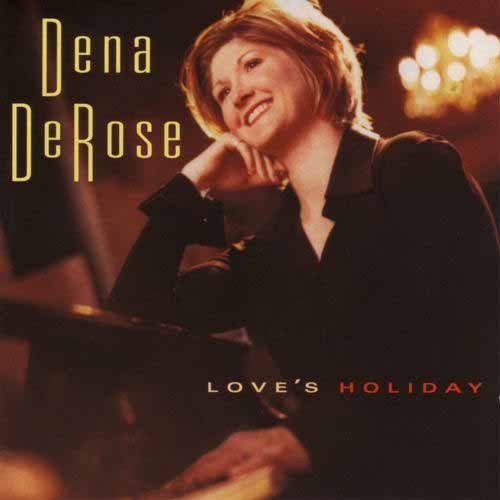 Dena Derose - Love's Holiday [CD]