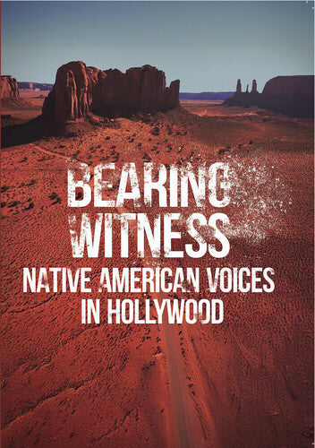 Bearing Witness: Native American Voices Hollywood - Bearing Witness: Native American Voices Hollywood - DVD