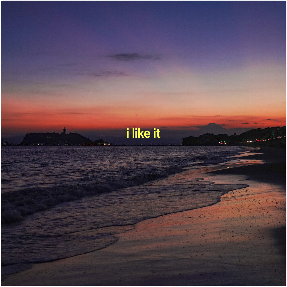 I Like It (Feat. Yo-Sea Lex & Io) [7" Vinyl]