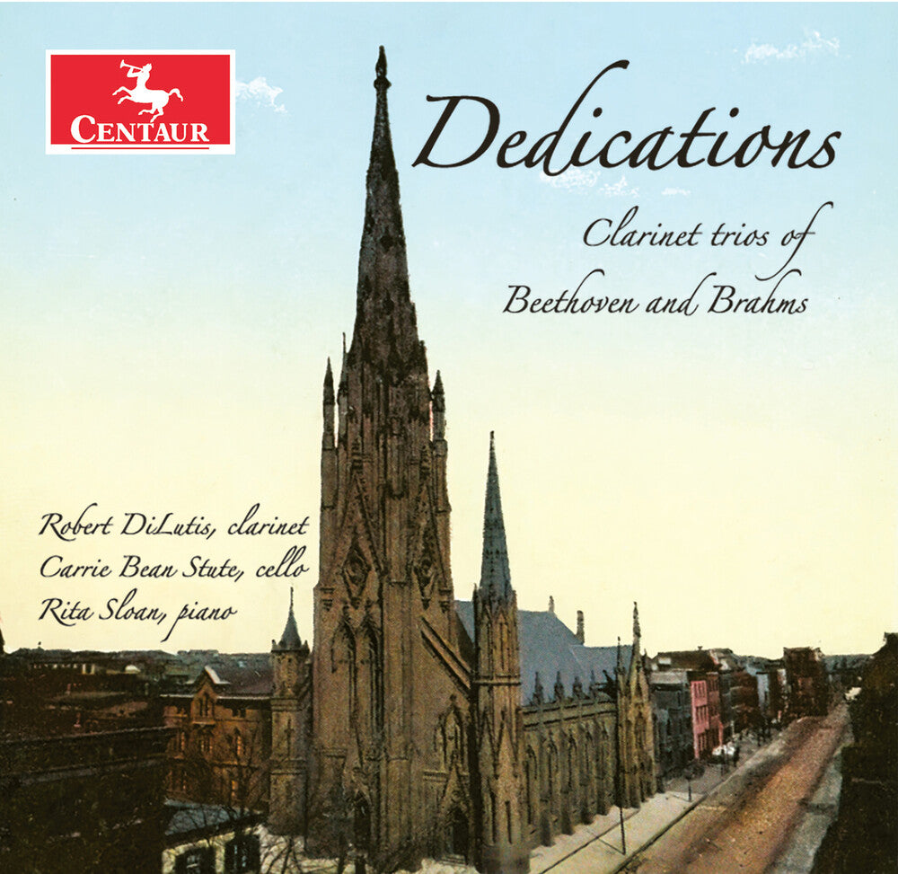 Dedications - Clarinet Trios Of Beethoven & Brahms [CD]