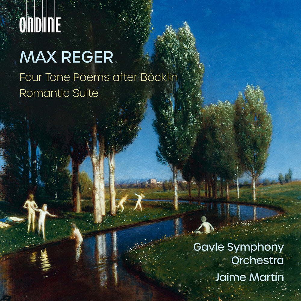 Max Reger: Four Tone Poems After Bocklin: Romantic [CD]