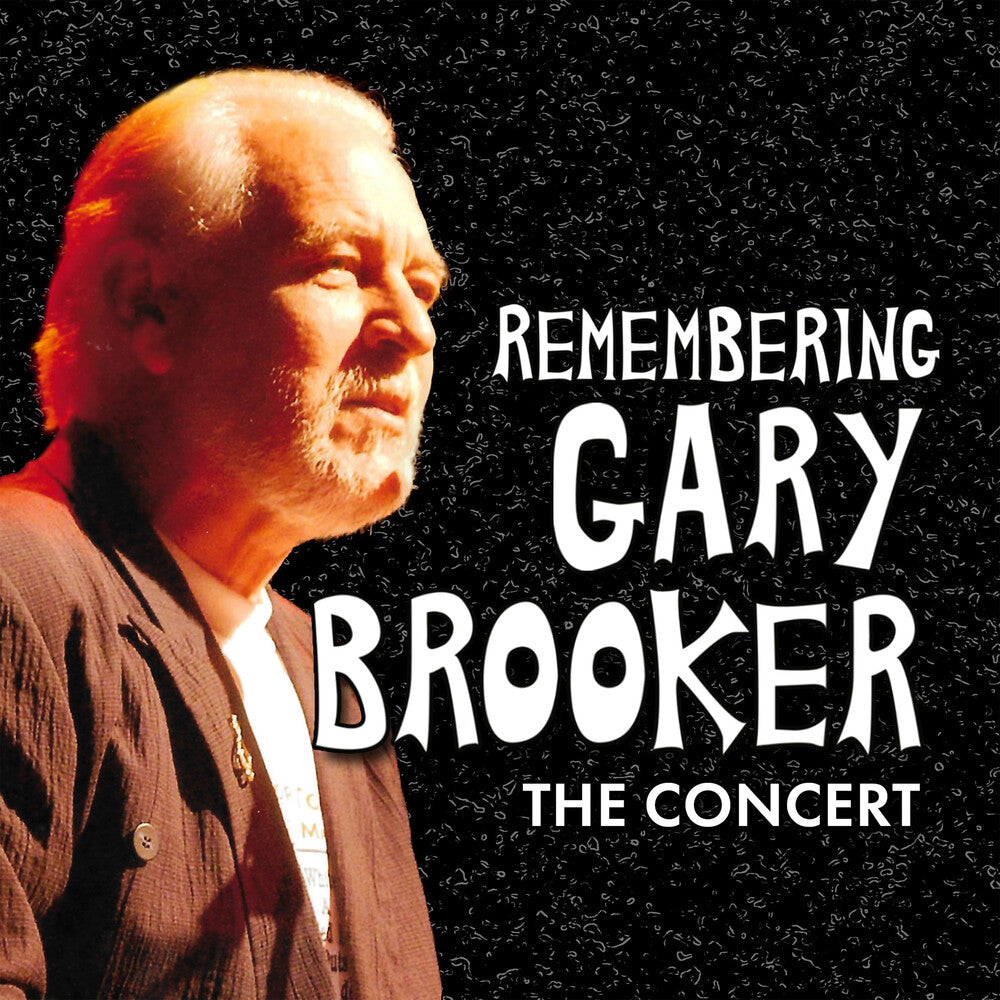 Remembering Gary Brooker: The Concert / Various [CD]