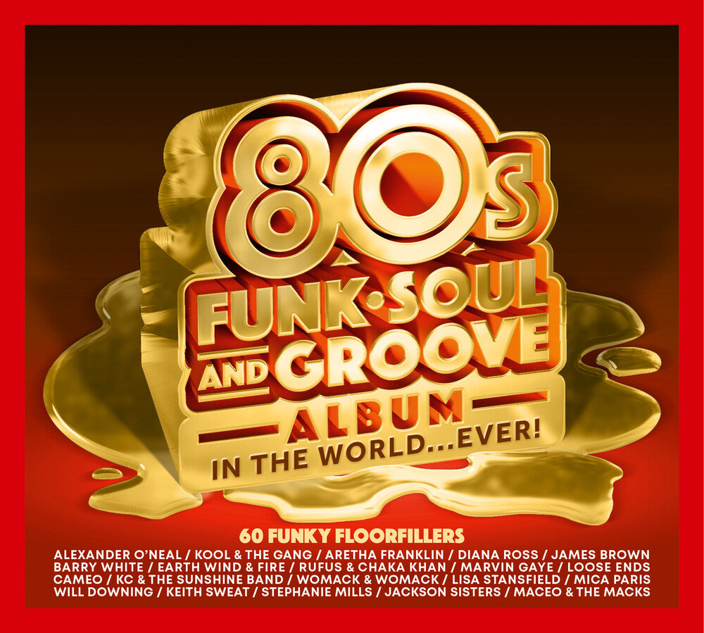 Best 80s Funk Soul & Groove Album In The World [CD]