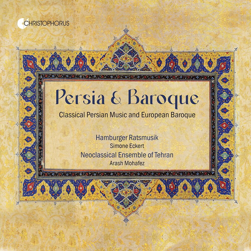 Pre-Order: Persian & Baroque - Classical Persian Music & Euro [CD]
