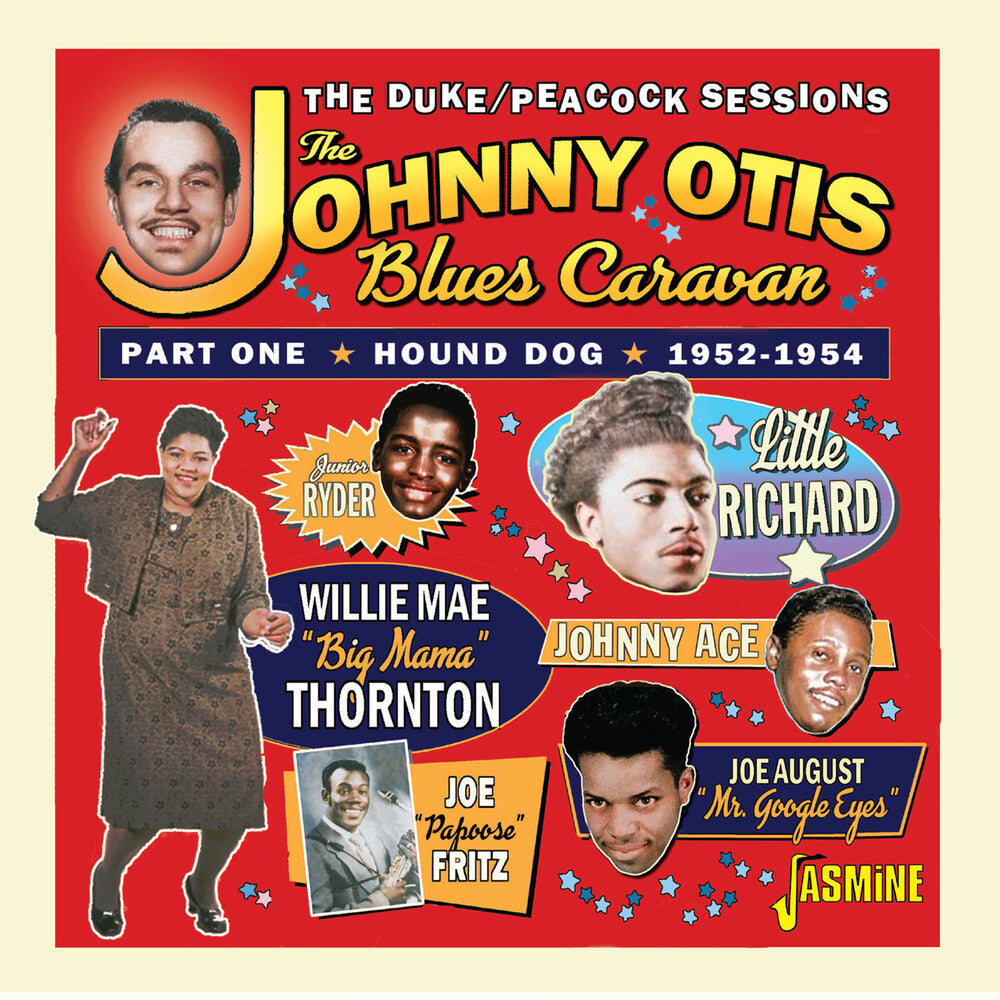 Johnny Otis Blues Caravan Part 1: Hound Dog 52-54 [CD]