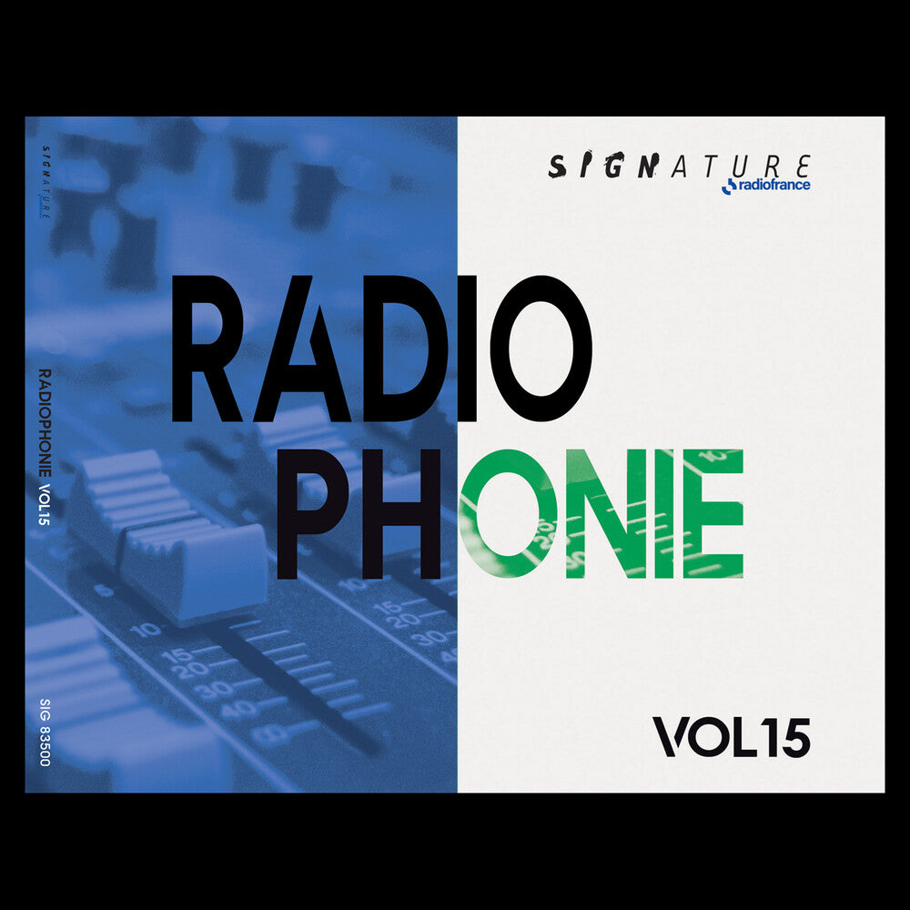 Radiophonie Vol. 15 [CD]