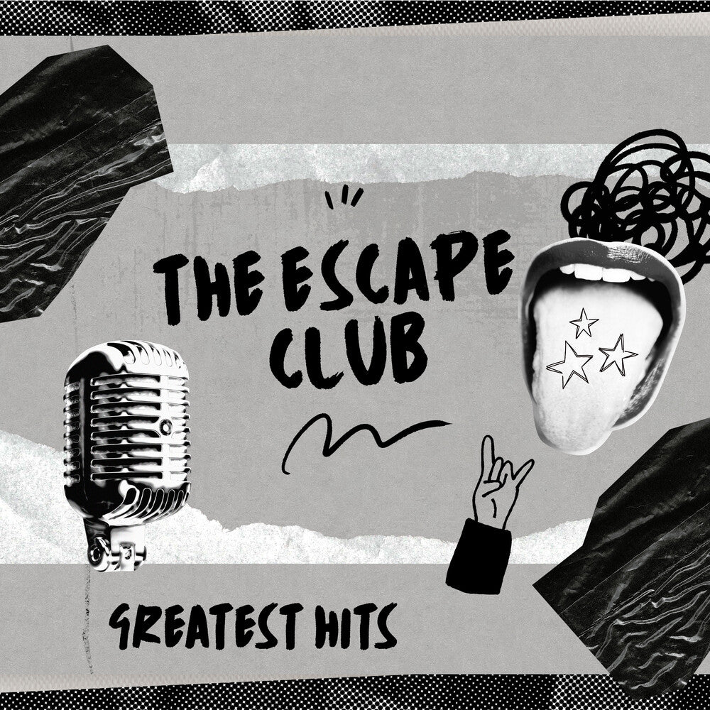 Escape Club - Three Greatest Hits (Mod) [CD]