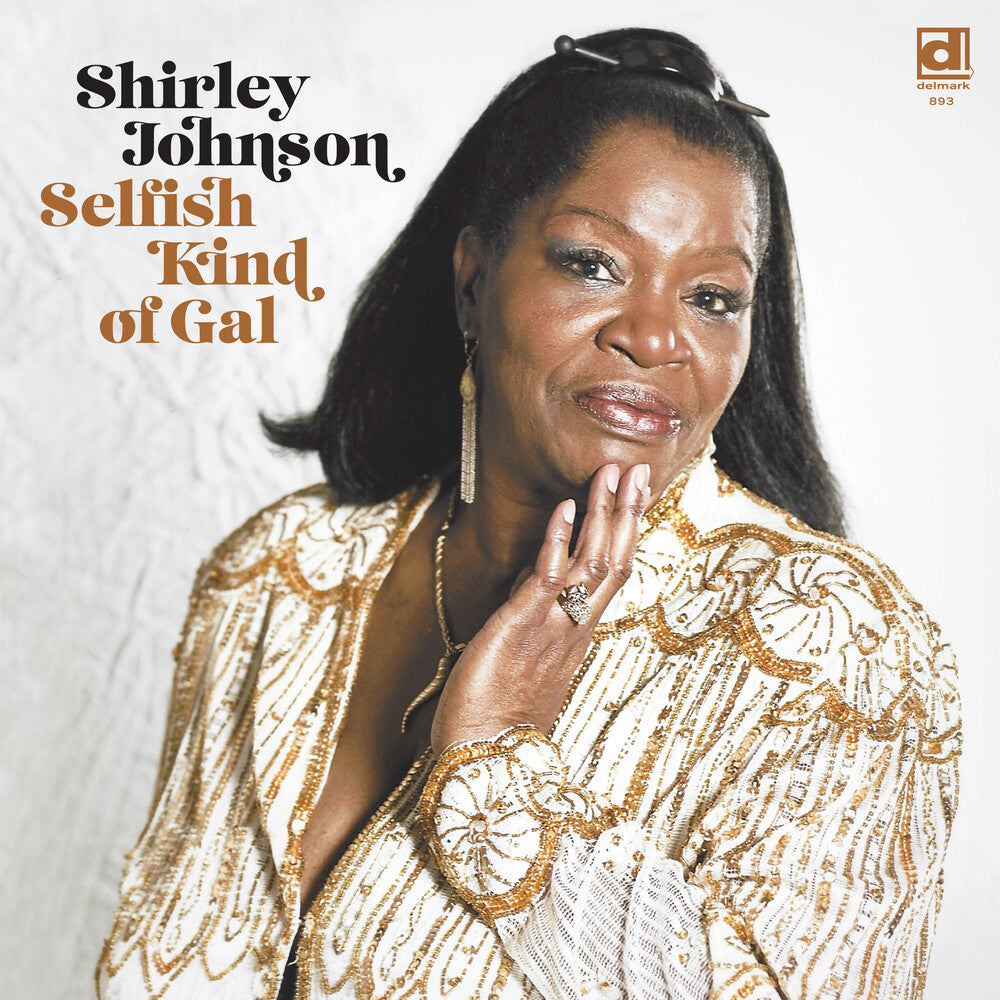 Selfish Kind Of Gal [LP]