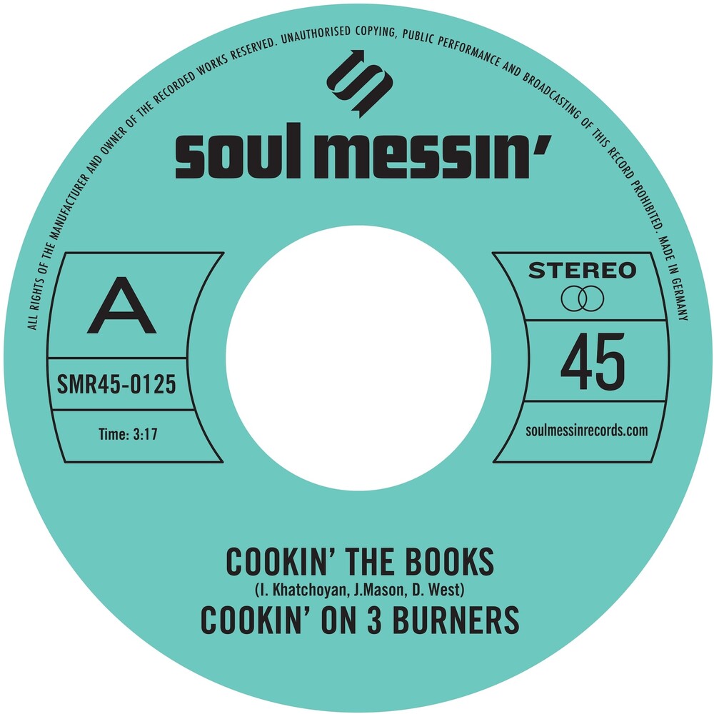 Cookin' On 3 Burners - Cookin' The Books b/w Give A Little Bit More [7" Vinyl]