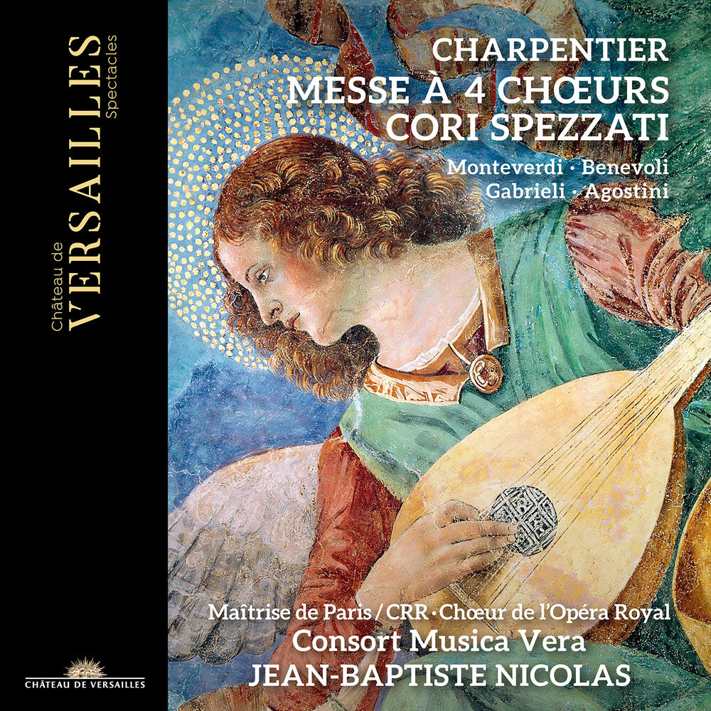Charpentier: Messe A 4 Choeurs - Cori Spezzati [CD]
