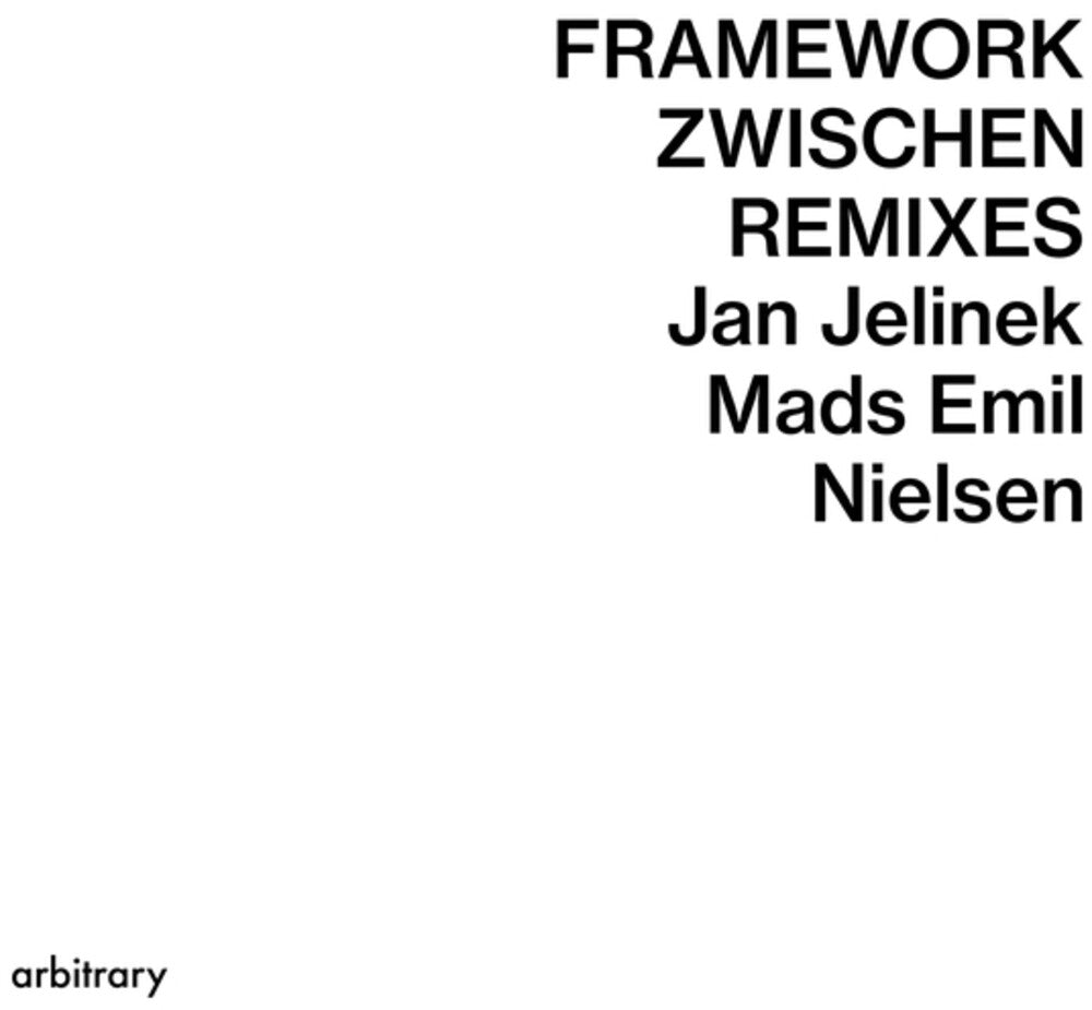 Jan Jelinek  / Nielsen,Mads Emil - Framework / Zwischen Remixes (Ep) [7" Vinyl]