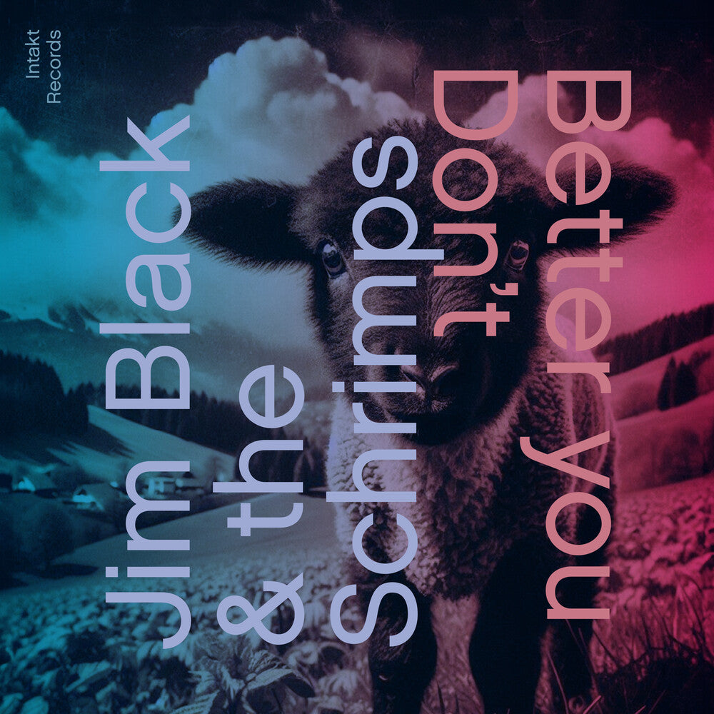 Better You Don't [CD]