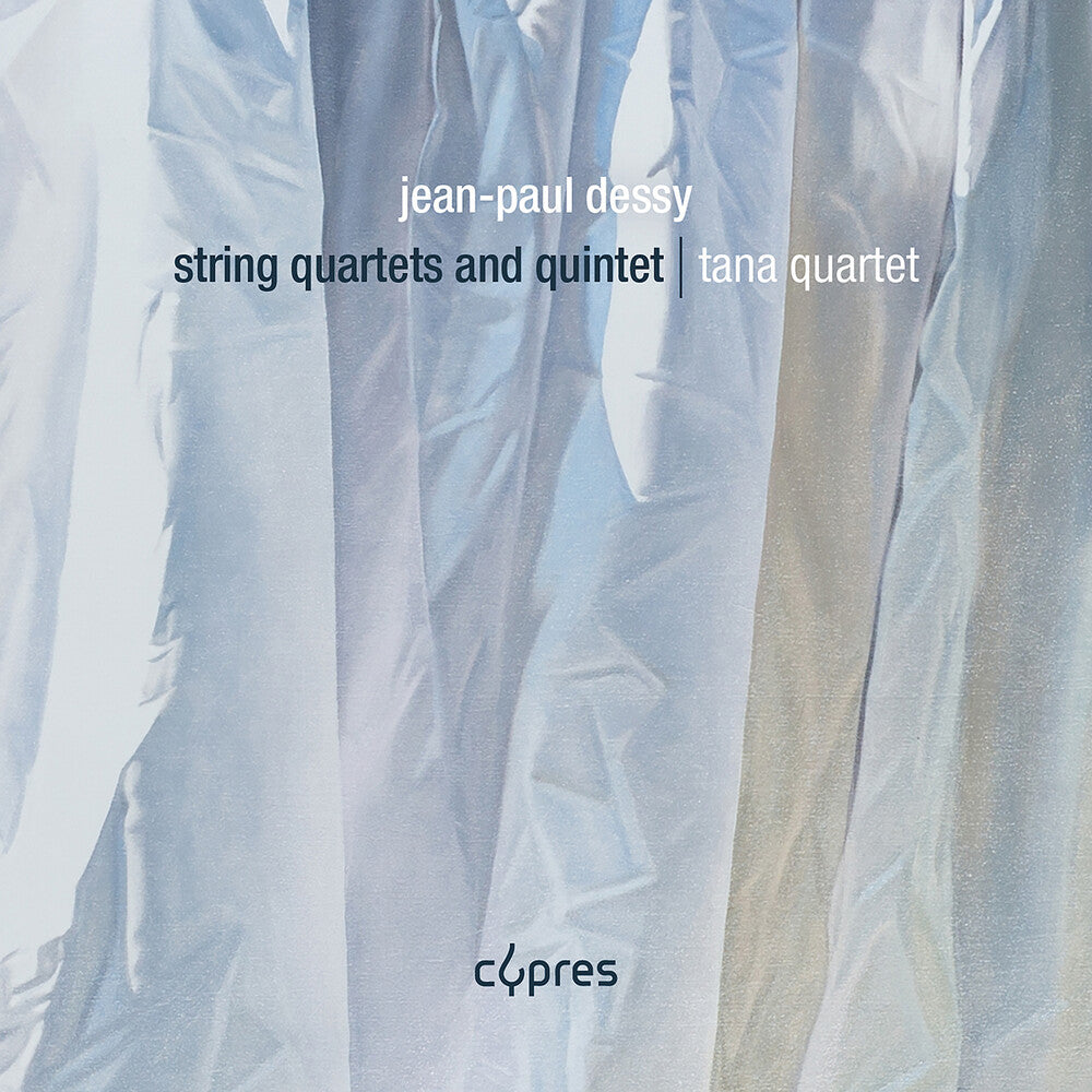 Jean-Paul Dessy: Str Qrts & Quintet [CD]