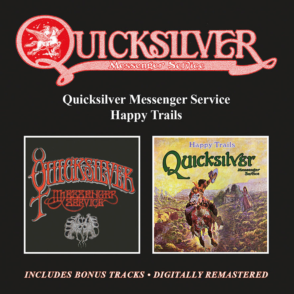 Quicksilver Messenger Service - Quicksilver Messenger Service / Happy Trails Plus [CD]