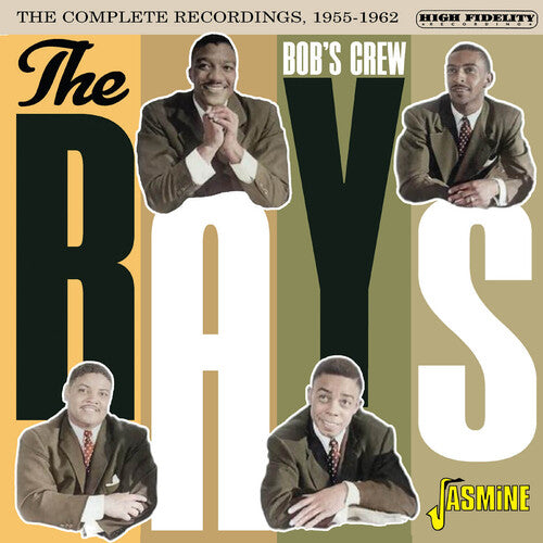 Rays - Bob's Crew: The Complete Recordings 1955-1962 - Music CD