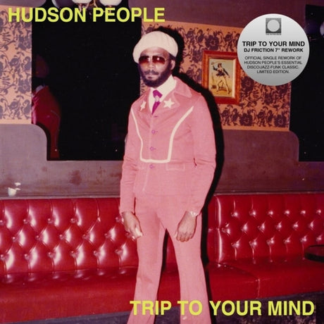 the album cover for Hudson People - Trip To Your Mind (Dj Friction Rework) (Ep)