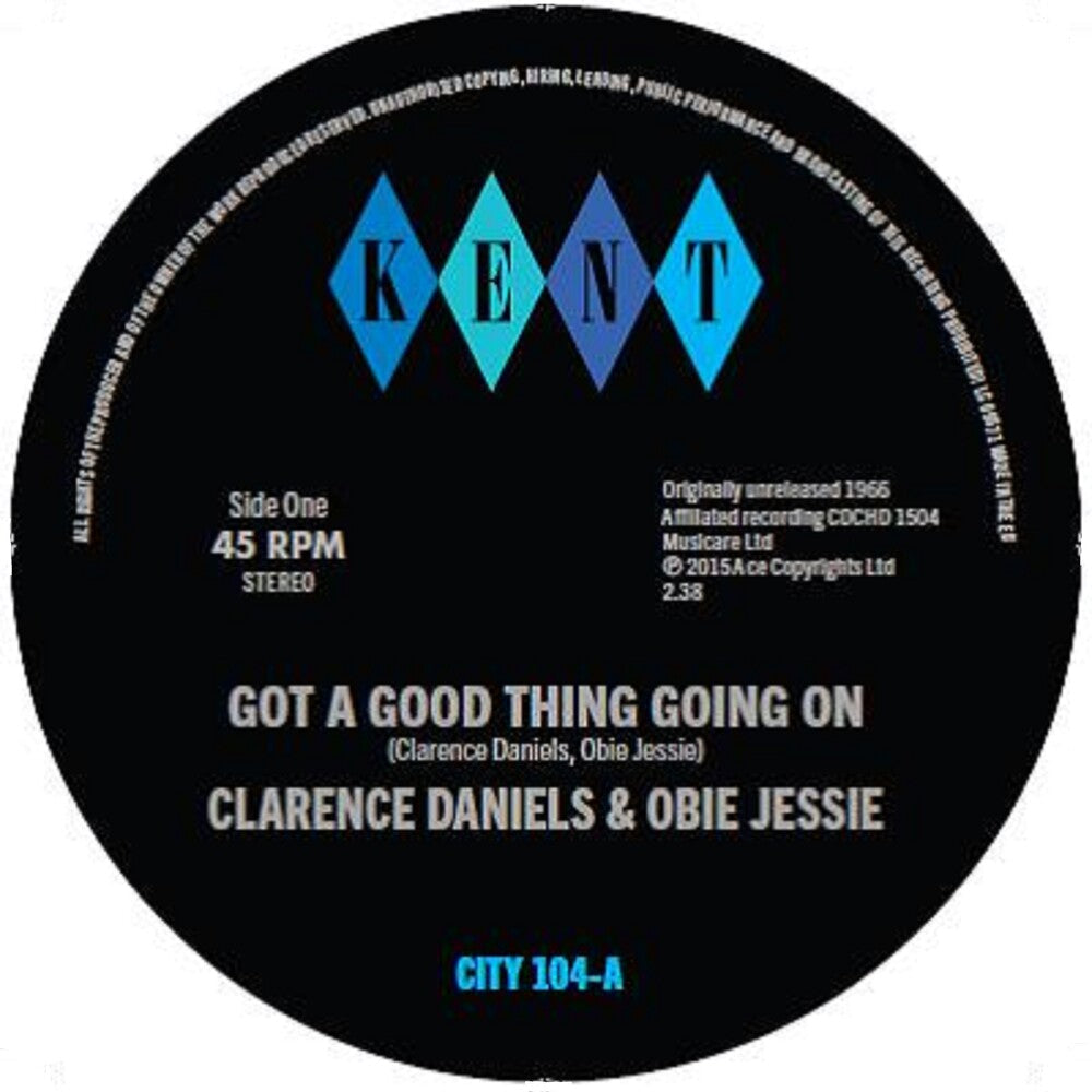Clarence Daniels  Orchestra - Got A Good Thing Going On /Hard Working Girl (Uk) [7" Vinyl]