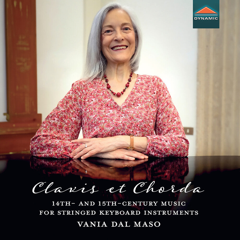 Clavis Et Chorda 14th- & 15th-Century Music For [CD]
