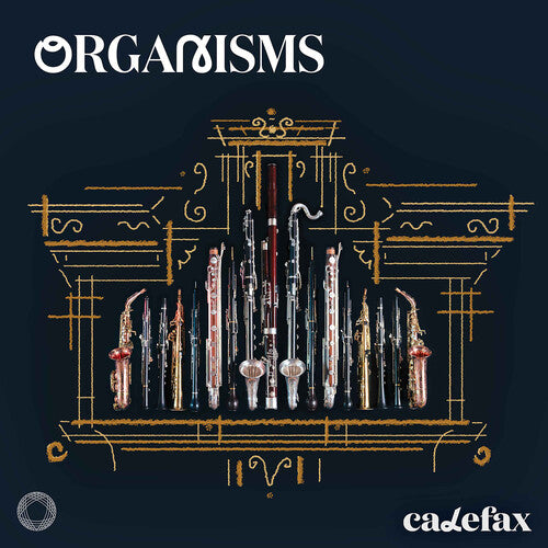 Calefax - Organisms - Super Audio CD