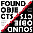 the album cover for Marc Hamelin -Andre - Found Objects / Sound Objects