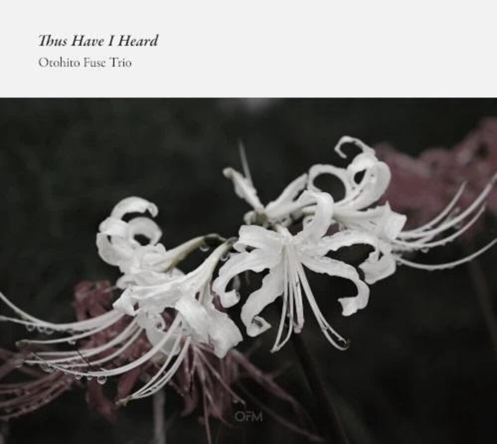 Thus Have I Heard [CD]