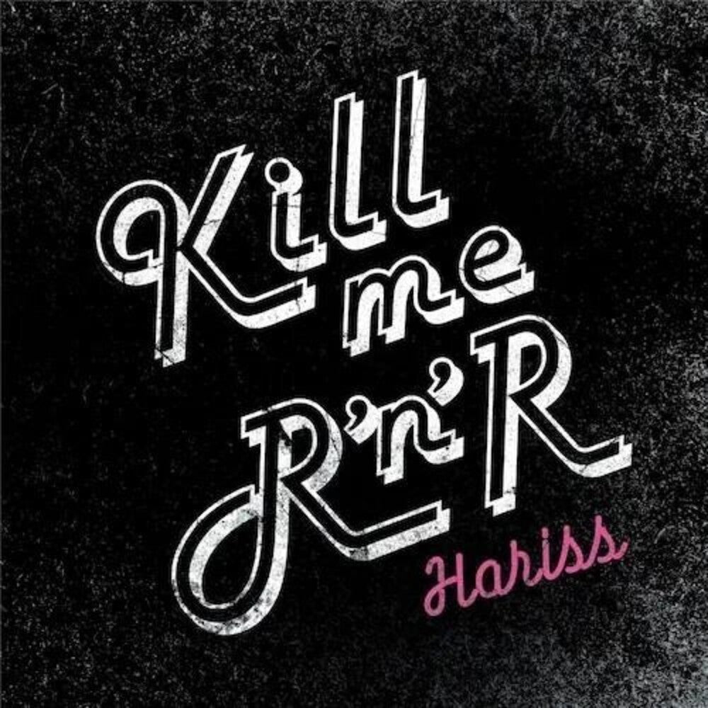 Kill Me Rock'n'roll [CD]
