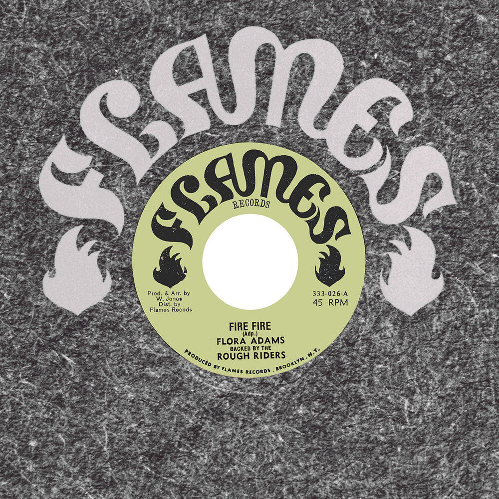 Flora Adams - Fire Fire [7" Vinyl]