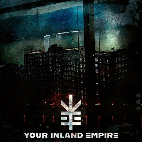 the album cover for Your Inland Empire - Your Inland Empire [Limited Edition] [Digipak]
