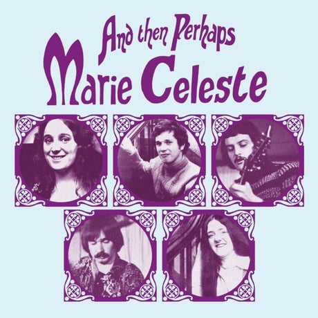 the album cover for Marie Celeste - & Then Perhaps