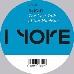 the album cover for Rekab - Last Talk Of The Machines (Ep)