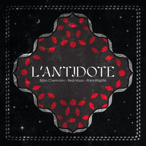 the album cover for Bijan Chemirani  / Hasa,Redi / Khalife,Rami - L'antidote (Uk)