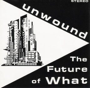 the album cover for Unwound - Future Of What [Colored Vinyl] (Ylw) (Can)
