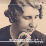 the album cover for Christ-Naoko Kato - Rosy Wertheim's Wondrous Worlds